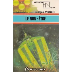 Anticipation - Fiction (783) - Le non-être