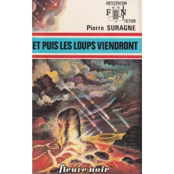 Anticipation - Fiction (577) - Et puis les loups viendrons