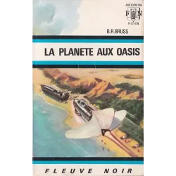 Anticipation - Fiction (419) - La planète aux oasis