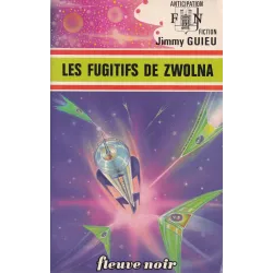 Anticipation - Fiction (674) - Les fugitifs de Zwolna