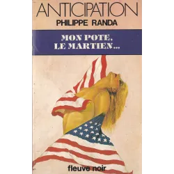Anticipation - Fiction (1238) - Mon pote la martien