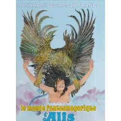 Le monde fantasmagorique d'Alis