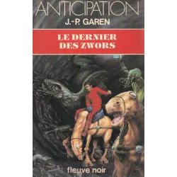 Anticipation - Fiction (1167) - Les derniers des Zwors