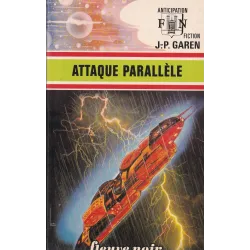 Anticipation - Fiction (747) - Attaque parallèle