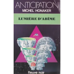Anticipation - Fiction (1402) - Lumière d'abîme