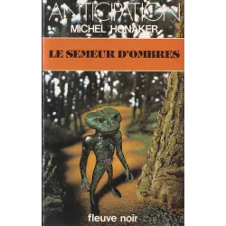 Anticipation - Fiction (1377) - Le semeur d'ombres