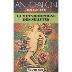 Anticipation - Fiction (1046) - La métamorphose des Shaftes