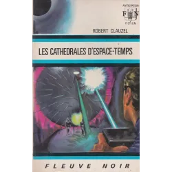 Anticipation - Fiction (559) - Les cathédrales d'espace temps