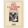 Sous la lumière froide
