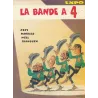 La bande à 4