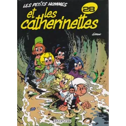 Les petits hommes (28) - Les petits hommes et les Catherinettes