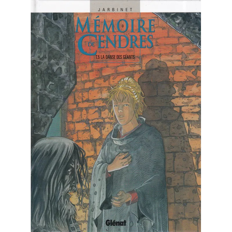 Mémoire de cendres (5) - La dance des géants