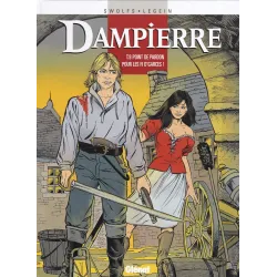 Dampierre (9) - Point de pardon pour les fi d'garces