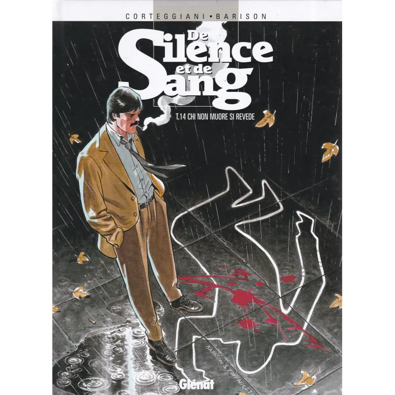 De silence et de sang (14) - Chi non muore si revede
