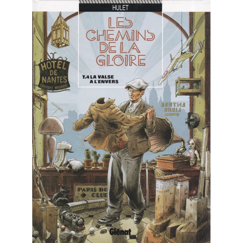 Les chemins de la gloire (4) - La valse à l'envers