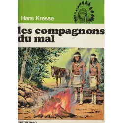 Les peaux rouges (3) - Les compagnons du mal