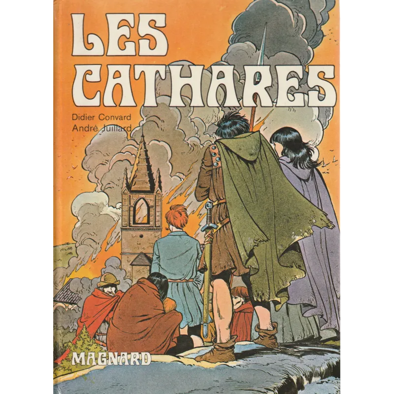 Les Cathares (1) - Consolamntum - Les fils de la nuit