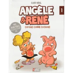 Angèle et René (1) - Copains comme cochons
