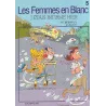 1-les-femmes-en-blanc-5-j-etais-infirme-hier