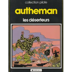 Les déserteurs (1) - Collection Pilote (58)