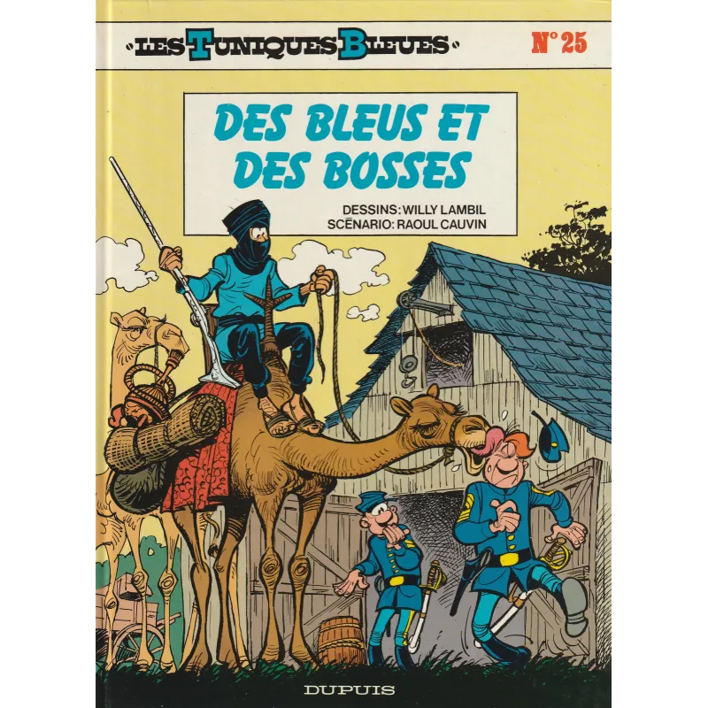 Les tuniques bleues (25) - Des bleus et des bosses