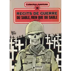 Récits de guerre - Du sable rien que du sable
