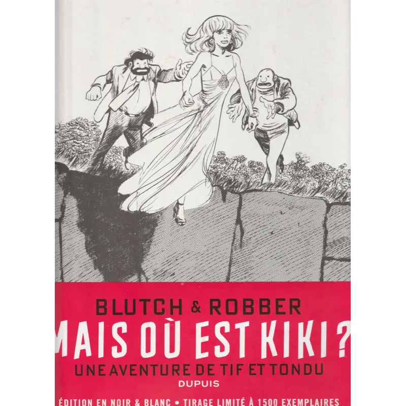 Tif et Tondu (0) - Mais où est Kiki