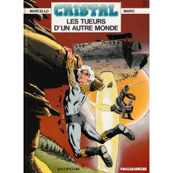 Cristal (2) - Les tueurs d'un autre monde