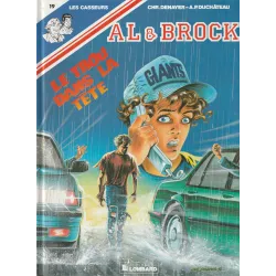 Les Casseurs (19) - Al et Brock - Le trou dans la tête