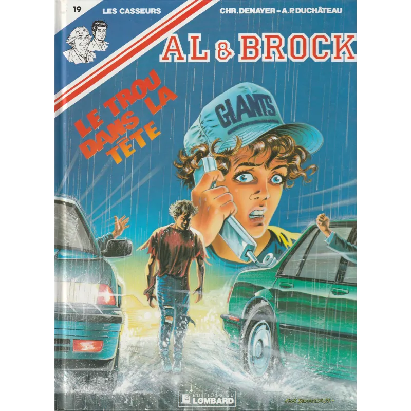 Les Casseurs (19) - Al et Brock - Le trou dans la tête