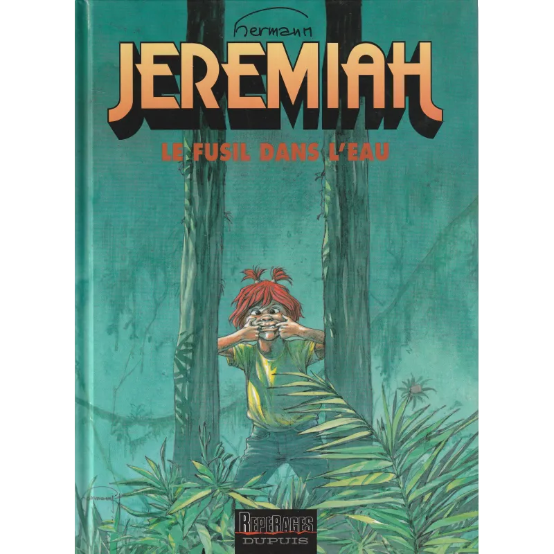 Jérémiah (22) - Le fusil dans l'eau