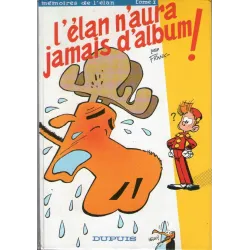 1-memoire-de-l-elan-1-l-elan-n-aura-jamais-d-album