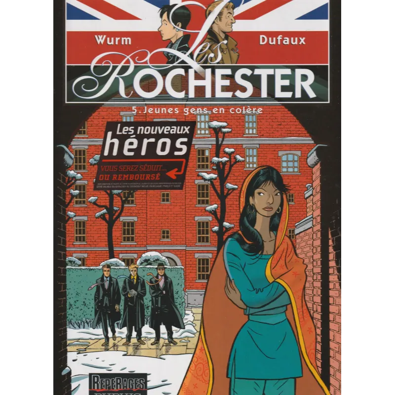 Rochester (5) - Jeunes gens en colère