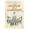 Spirou et Fantasio (23) - Le dictateur et le champignon