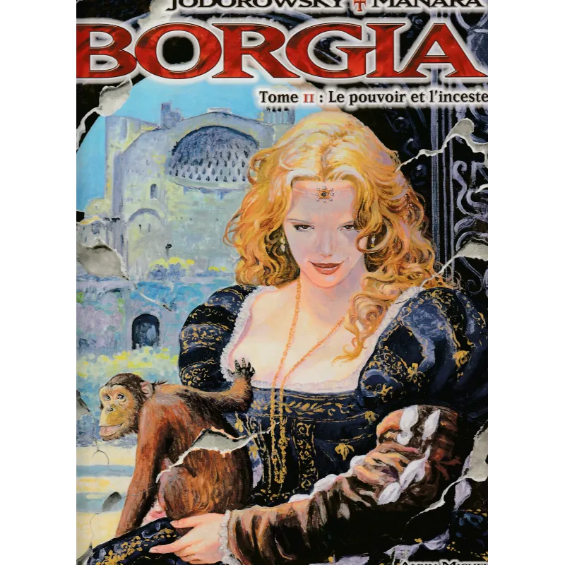 Borgia (2) - Le pouvoir et l'inceste