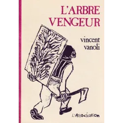 Patte de mouche (8) - L'arbre vengeur