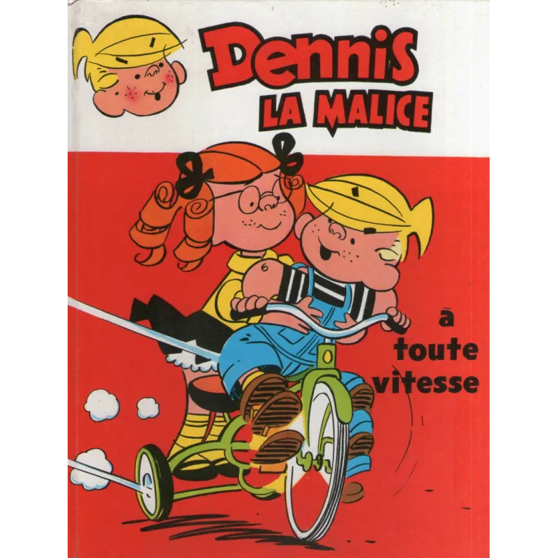 1-ketcham-dennis-la-malice-8-a-toute-vitesse
