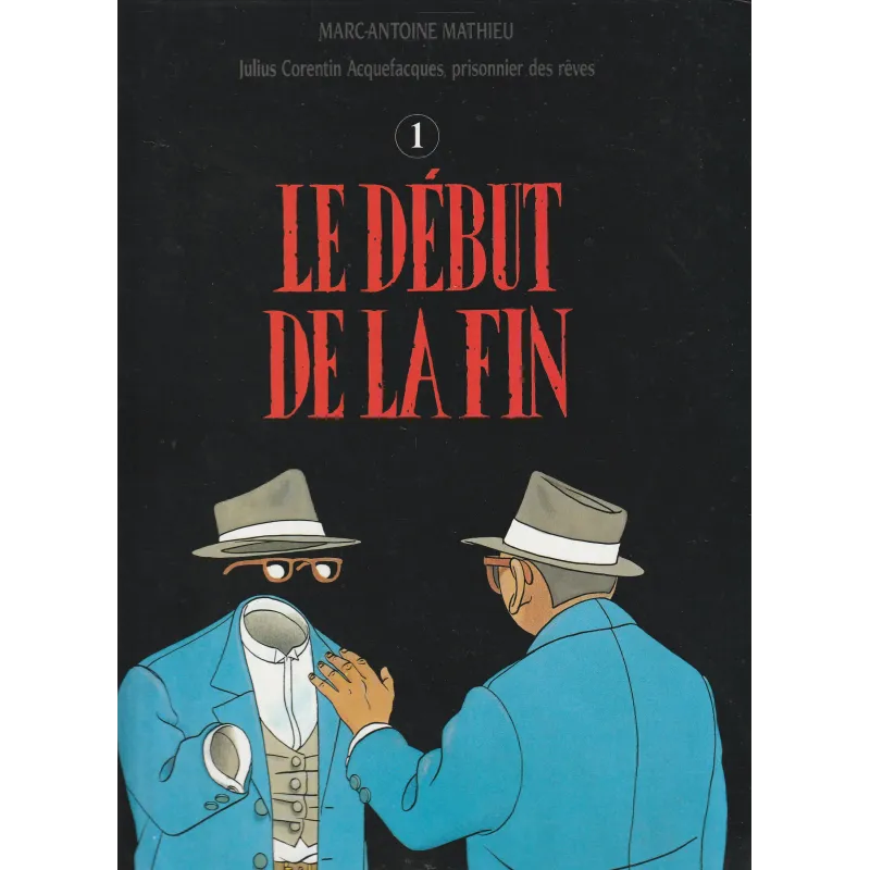 Julius Corentin Acquefacques (4) - L'épaisseur du miroir