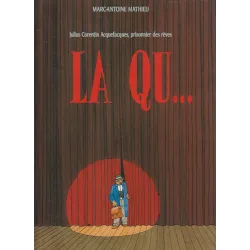 Julius Corentin Acquefacques (2) - La qu...