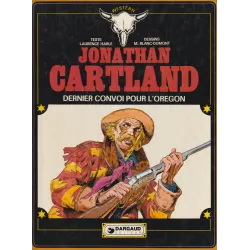 Jonathan Cartland (2) - Dernier convoi pour L'Oregon