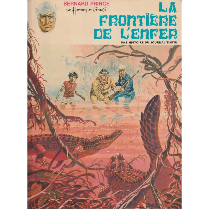 Bernard Prince (3) - La frontière de l'enfer