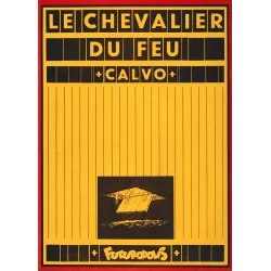 Le chevalier du feu (1) - le chevalier du feu