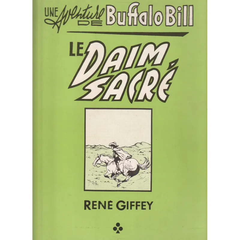 Une aventure de Buffalo Bill (2) - Le daim sacré
