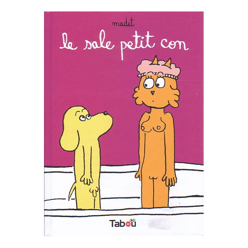1-madet-le-sale-petit-con