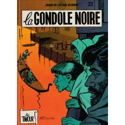 Timour (22) - La gondole noire