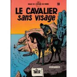Timour (10) - Le cavalier sans visage