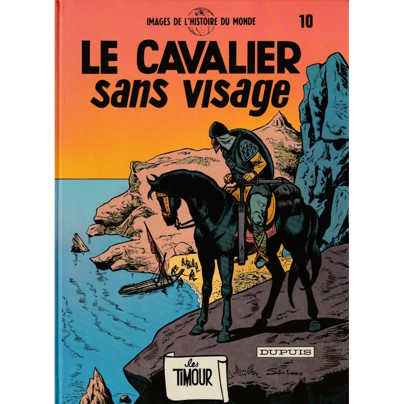 Timour (10) - Le cavalier sans visage