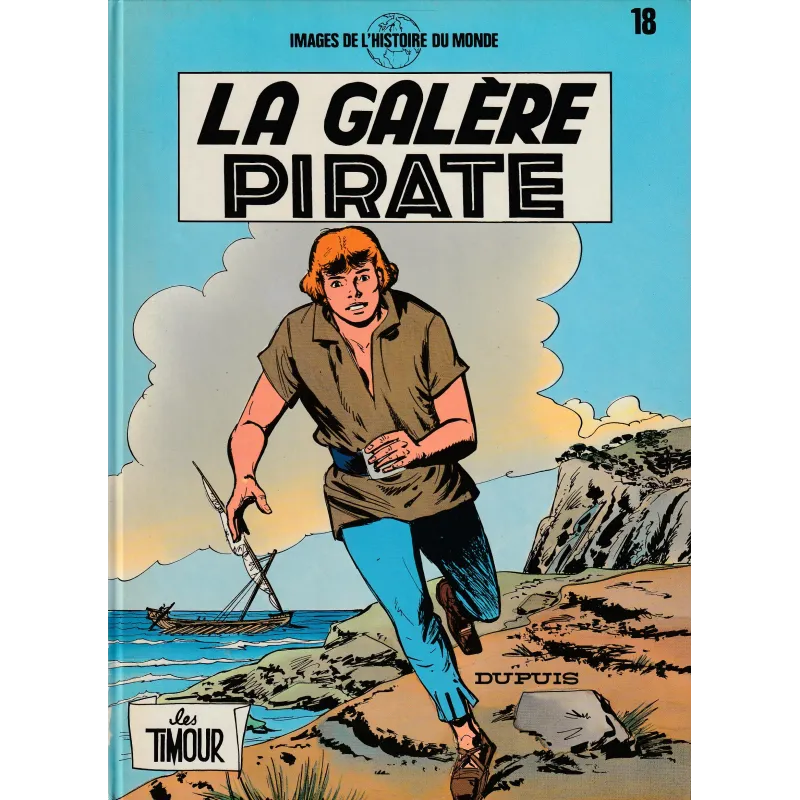 Timour (18) - La galère pirate
