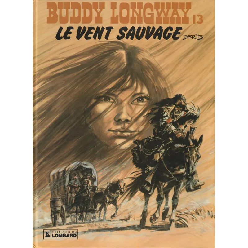 Buddy Longway (13) - Le vent sauvage