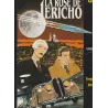 La rose de Jéricho (1-2) - Premier jour - dernier jour